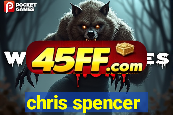 chris spencer